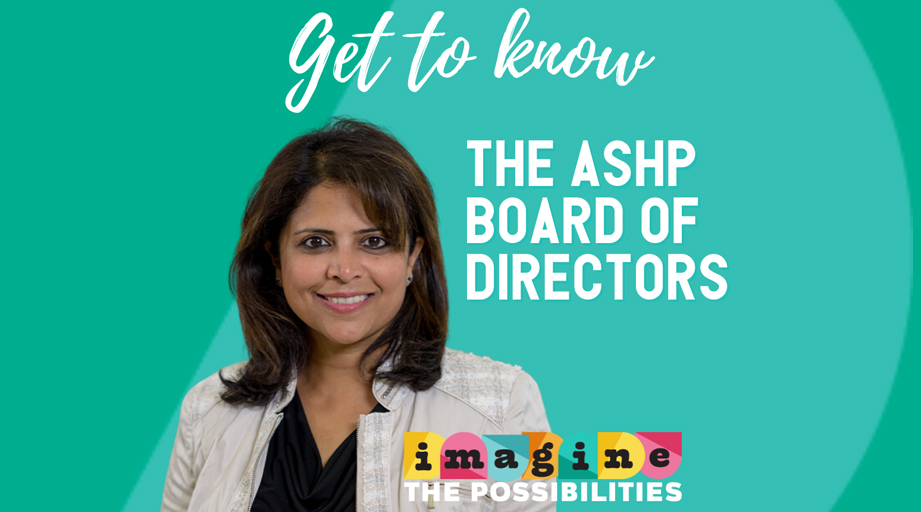Get to know the ASHP Board of Directors