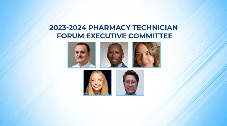 2023-2024 Pharmacy Technician Forum Executive Committee