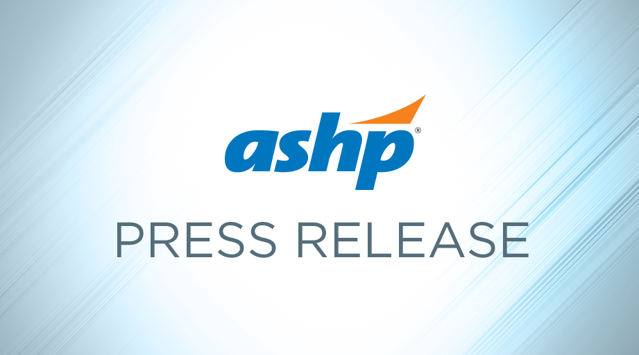 ASHP Honors Members for Practice Excellence and Leadership