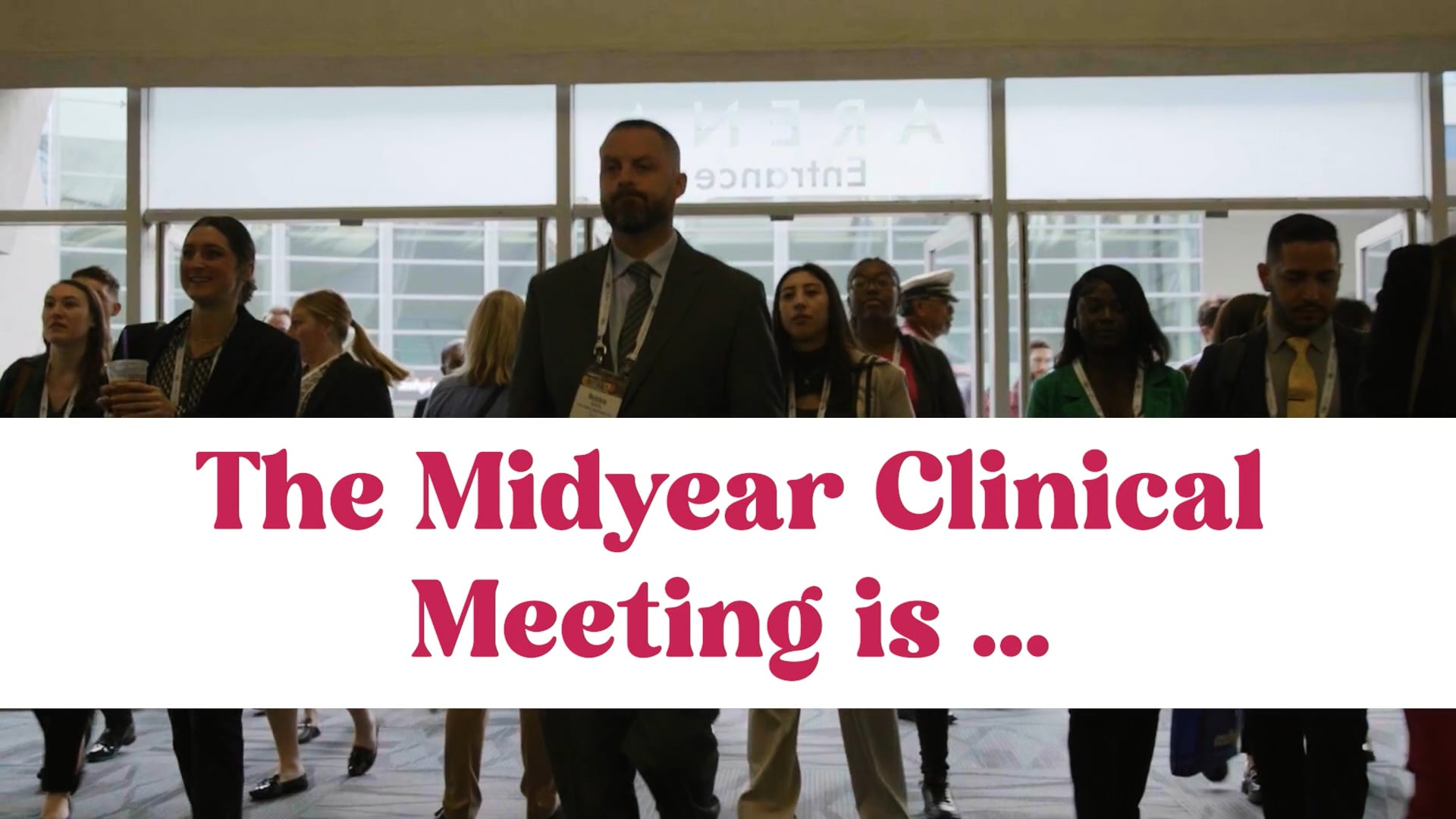 Describe ASHP’s Midyear Clinical Meeting in One Word