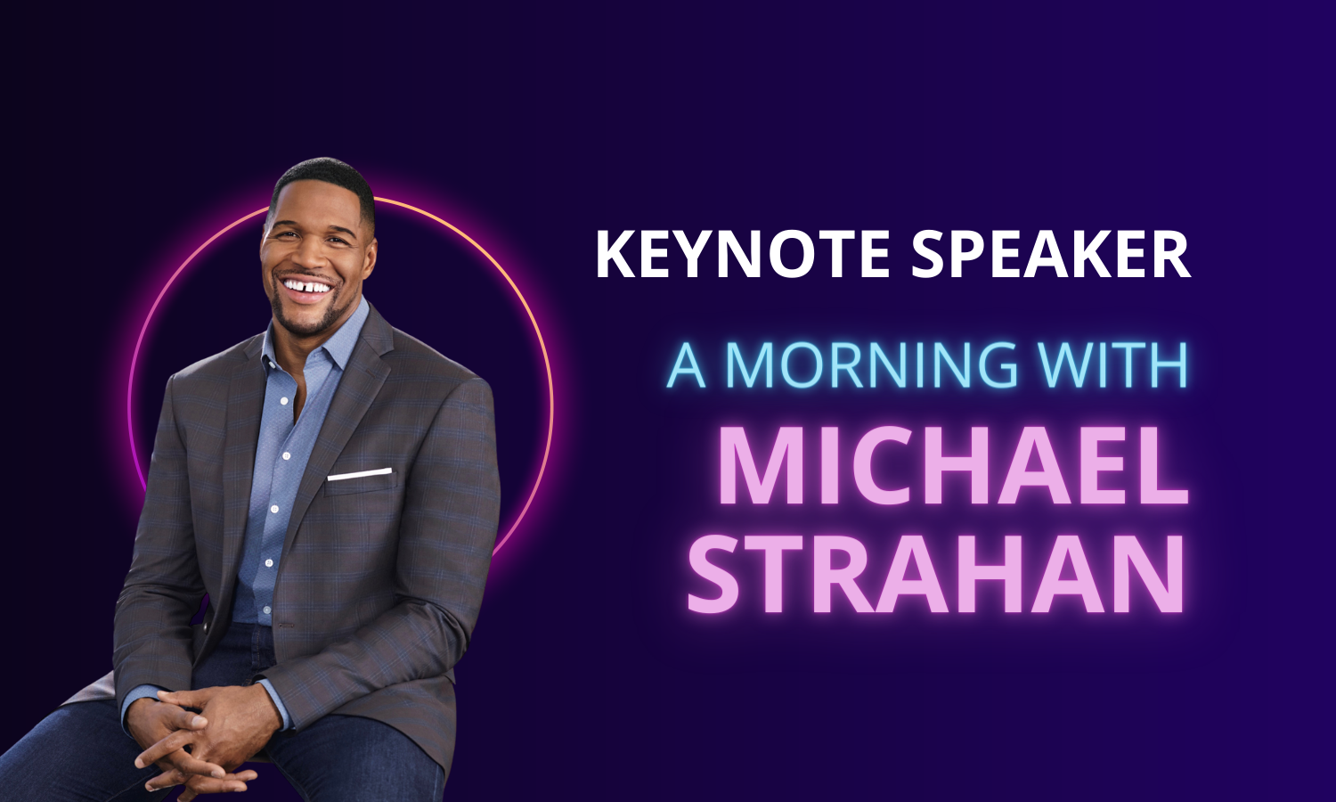 keynote speaker - a morning with michael strahan