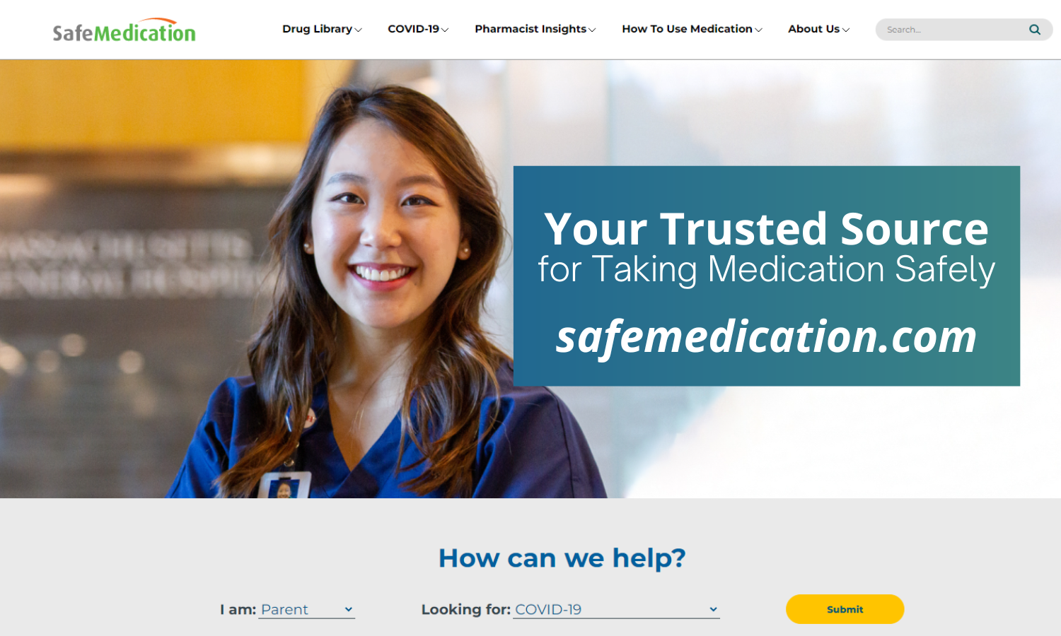 your trusted source for taking medication safely - website homepage for safemedication.com