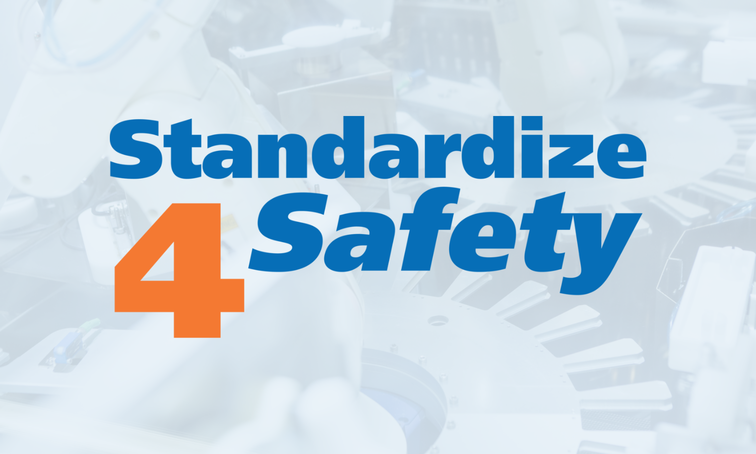 standardize 4 safety