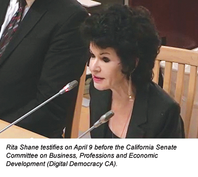 Rita Shane testifies on April 9 before the California Senate Committee on Business,  Professions and Economic Development (Digital Democracy CA).